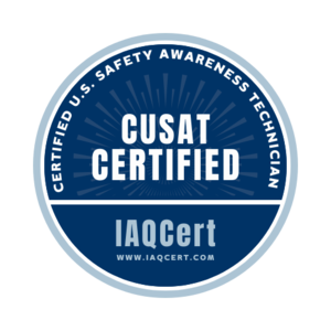IAQCert — CUSAT Certified (Certified U.S. Safety Awareness Technician)